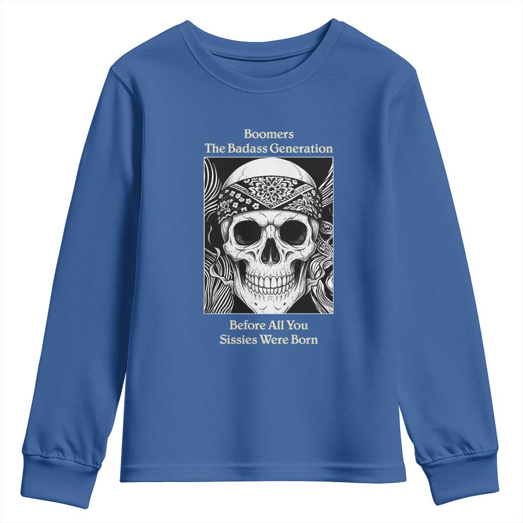 Baby Boomers Generation Youth Sweatshirt Retro Badass Quote Gift - Wonder Print Shop