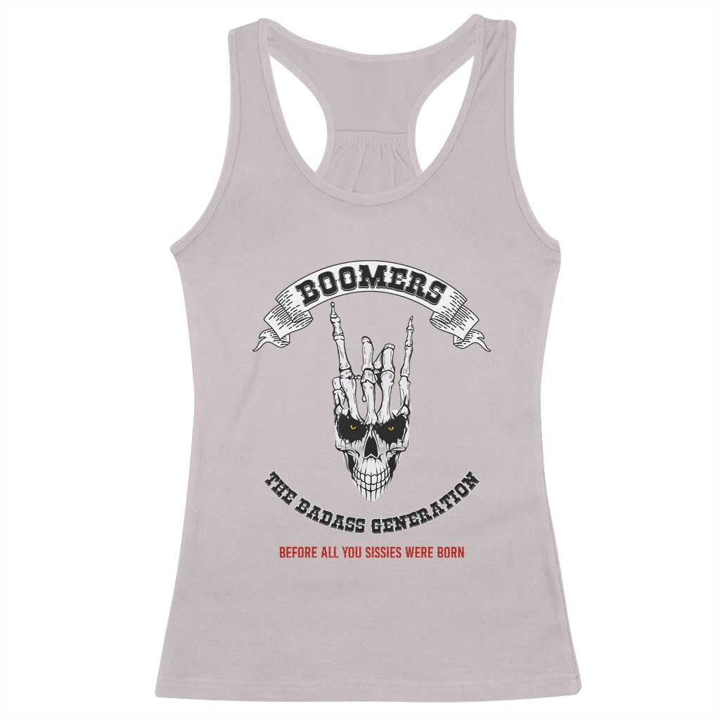 Baby Boomers The Badass Generation Funny Quote Gift Racerback Tank Top - Wonder Print Shop