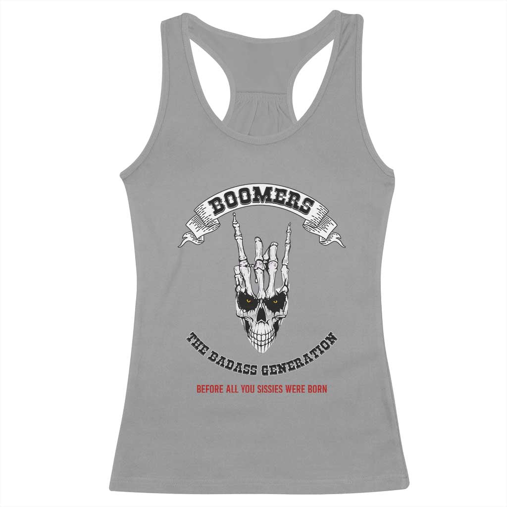 Baby Boomers The Badass Generation Funny Quote Gift Racerback Tank Top - Wonder Print Shop