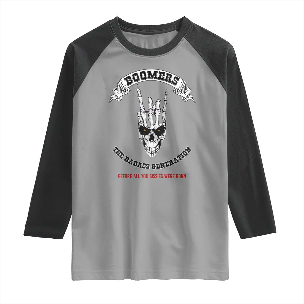 Baby Boomers The Badass Generation Funny Quote Gift Raglan Shirt - Wonder Print Shop