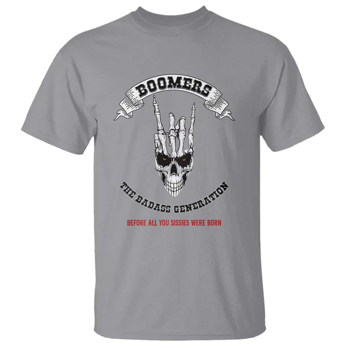 Baby Boomers The Badass Generation Funny Quote Gift T Shirt - Wonder Print Shop