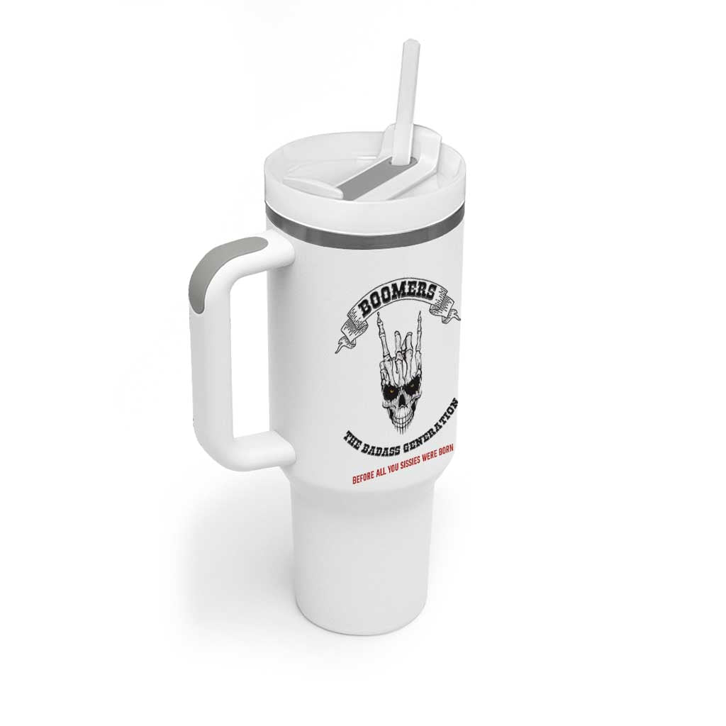 Baby Boomers The Badass Generation Funny Quote Gift Tumbler With Handle