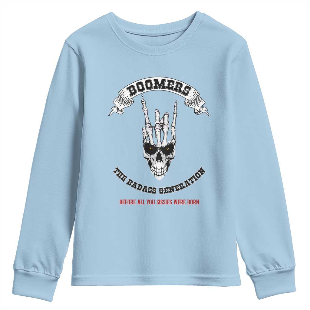 Baby Boomers The Badass Generation Funny Quote Gift Youth Sweatshirt - Wonder Print Shop