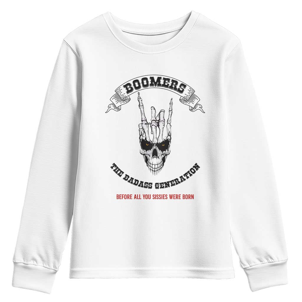 Baby Boomers The Badass Generation Funny Quote Gift Youth Sweatshirt - Wonder Print Shop