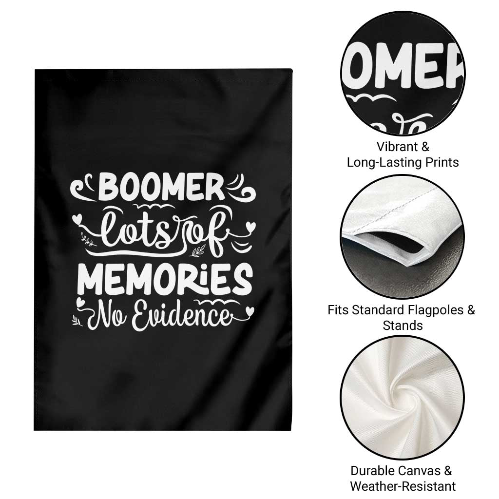 Baby Boomer Generation Garden Flag Lots Of Memories No Evidence - Wonder Print Shop