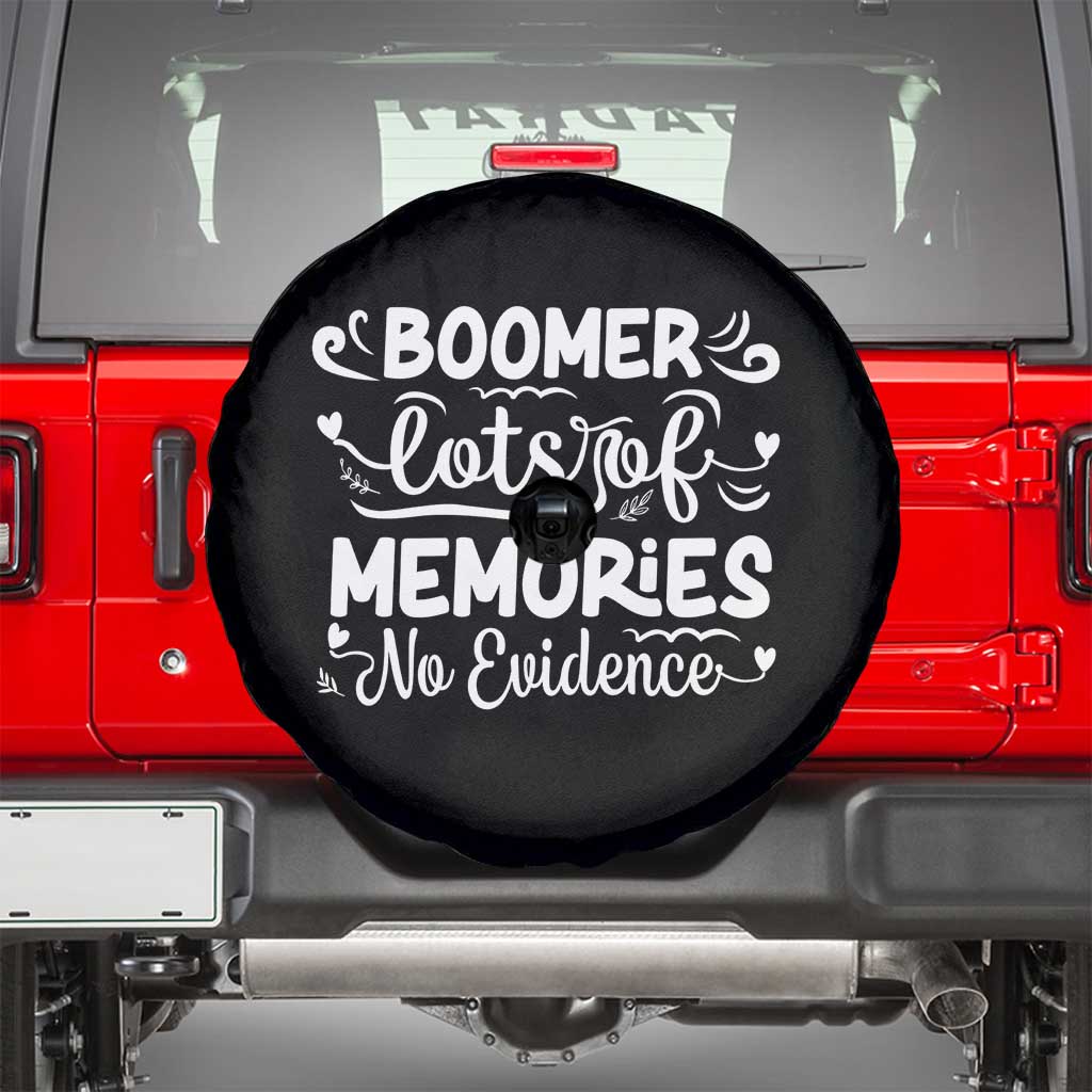 Baby Boomer Generation Spare Tire Cover Lots Of Memories No Evidence - Wonder Print Shop