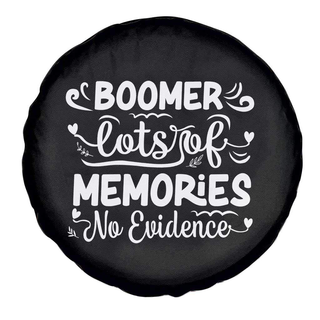 Baby Boomer Generation Spare Tire Cover Lots Of Memories No Evidence - Wonder Print Shop