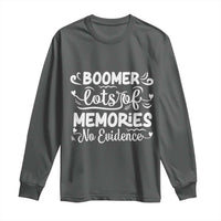 Baby Boomer Generation Long Sleeve Shirt Lots Of Memories No Evidence - Wonder Print Shop