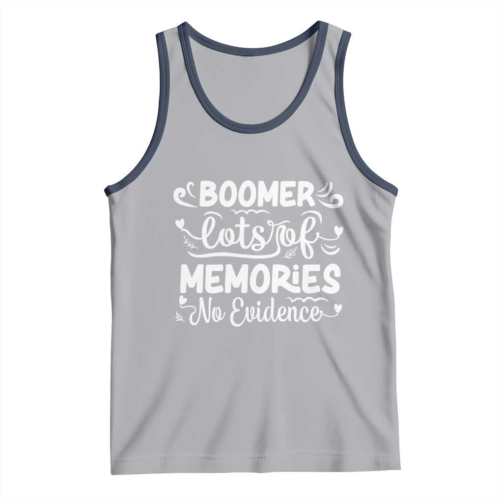 Baby Boomer Generation Tank Top Lots Of Memories No Evidence - Wonder Print Shop