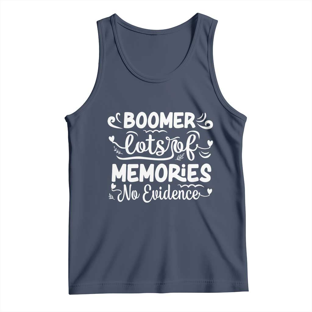 Baby Boomer Generation Tank Top Lots Of Memories No Evidence - Wonder Print Shop