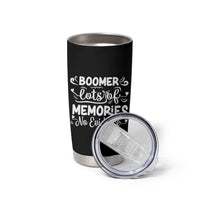 Baby Boomer Generation Tumbler Cup Lots Of Memories No Evidence