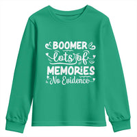Baby Boomer Generation Youth Sweatshirt Lots Of Memories No Evidence - Wonder Print Shop