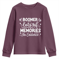 Baby Boomer Generation Youth Sweatshirt Lots Of Memories No Evidence - Wonder Print Shop