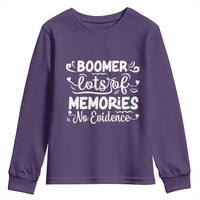 Baby Boomer Generation Youth Sweatshirt Lots Of Memories No Evidence - Wonder Print Shop