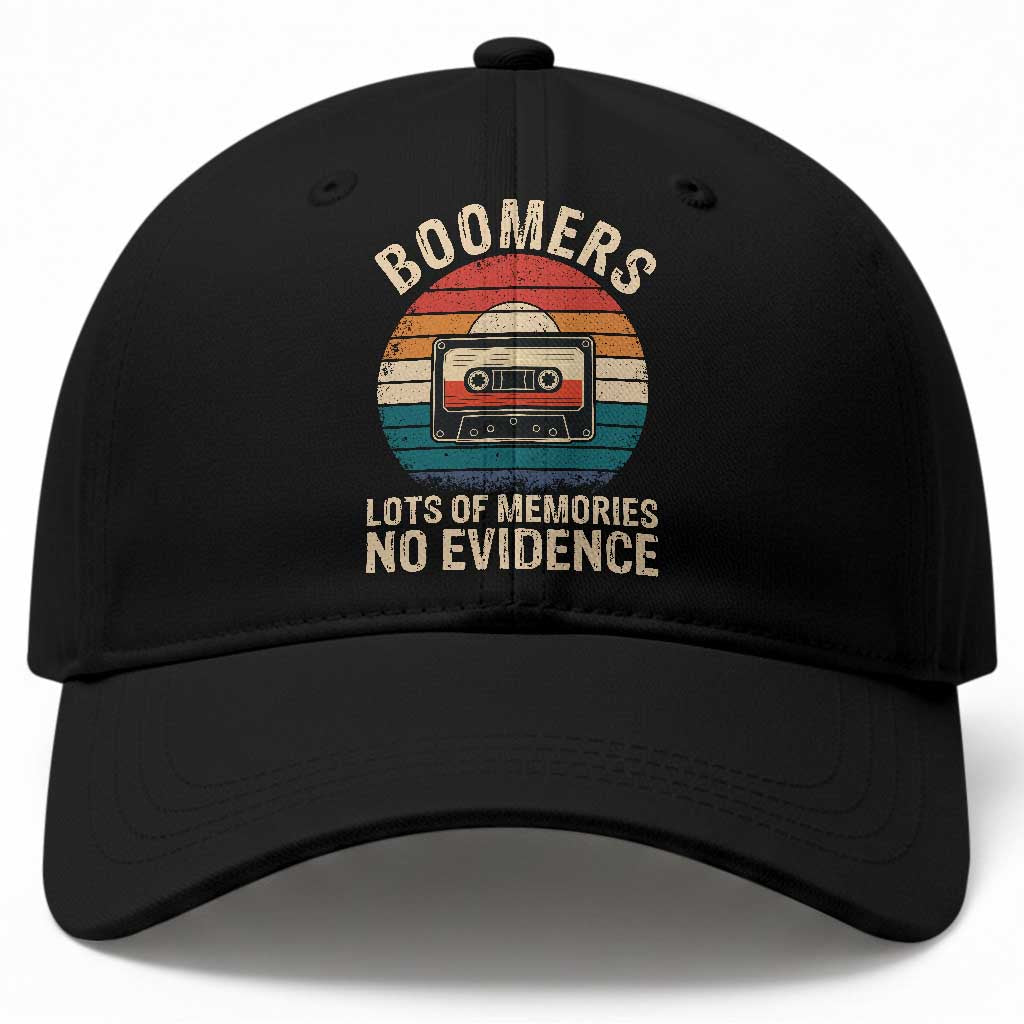 Funny Baby Boomers Lots Of Memories No Evidence Gift Baseball Cap