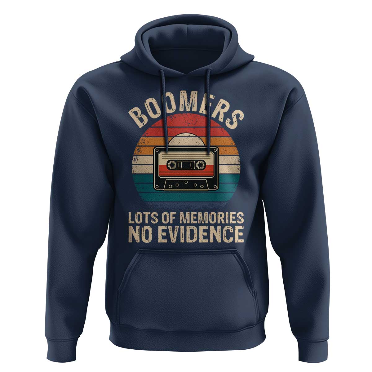 Funny Baby Boomers Lots Of Memories No Evidence Gift Hoodie - Wonder Print Shop