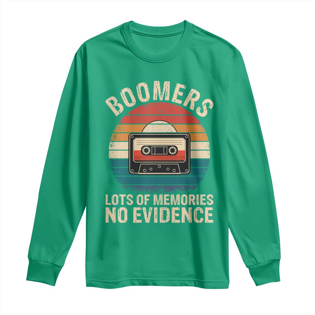 Funny Baby Boomers Lots Of Memories No Evidence Gift Long Sleeve Shirt - Wonder Print Shop