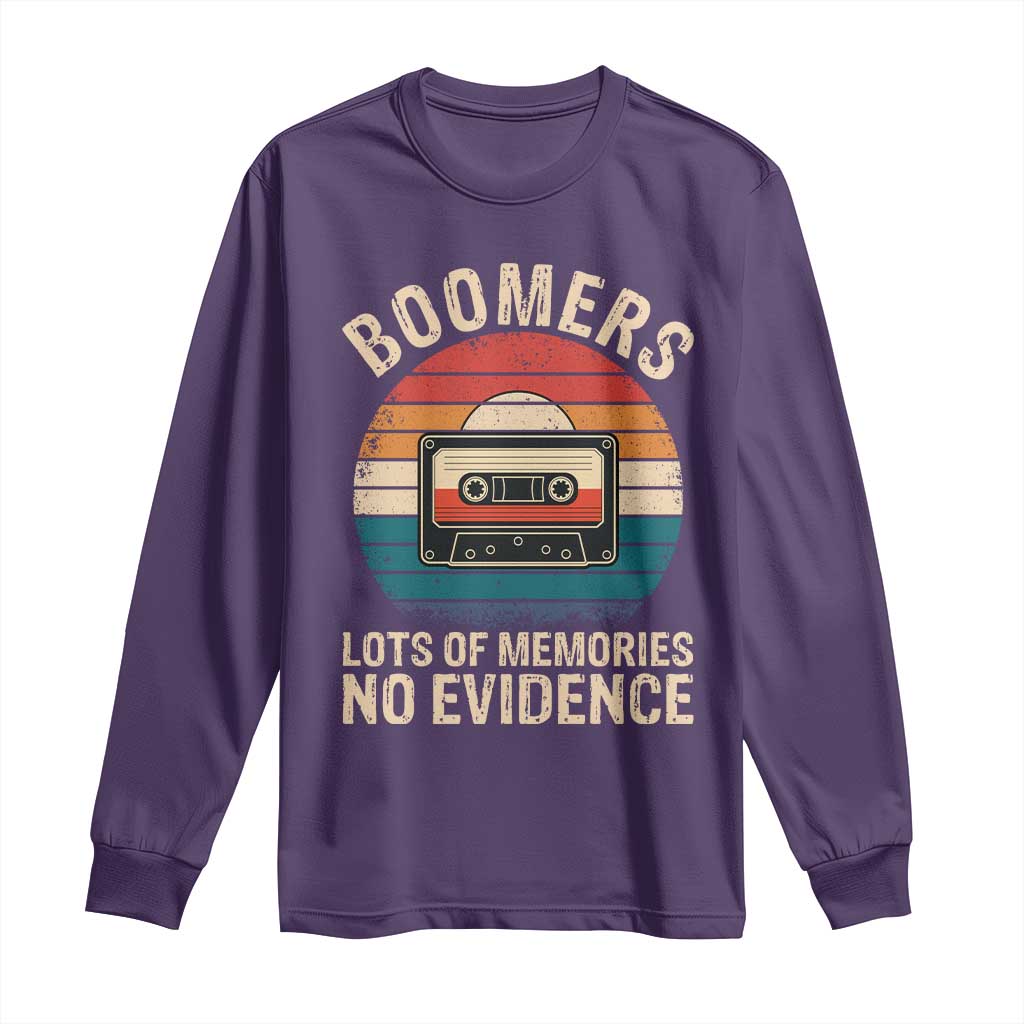 Funny Baby Boomers Lots Of Memories No Evidence Gift Long Sleeve Shirt - Wonder Print Shop