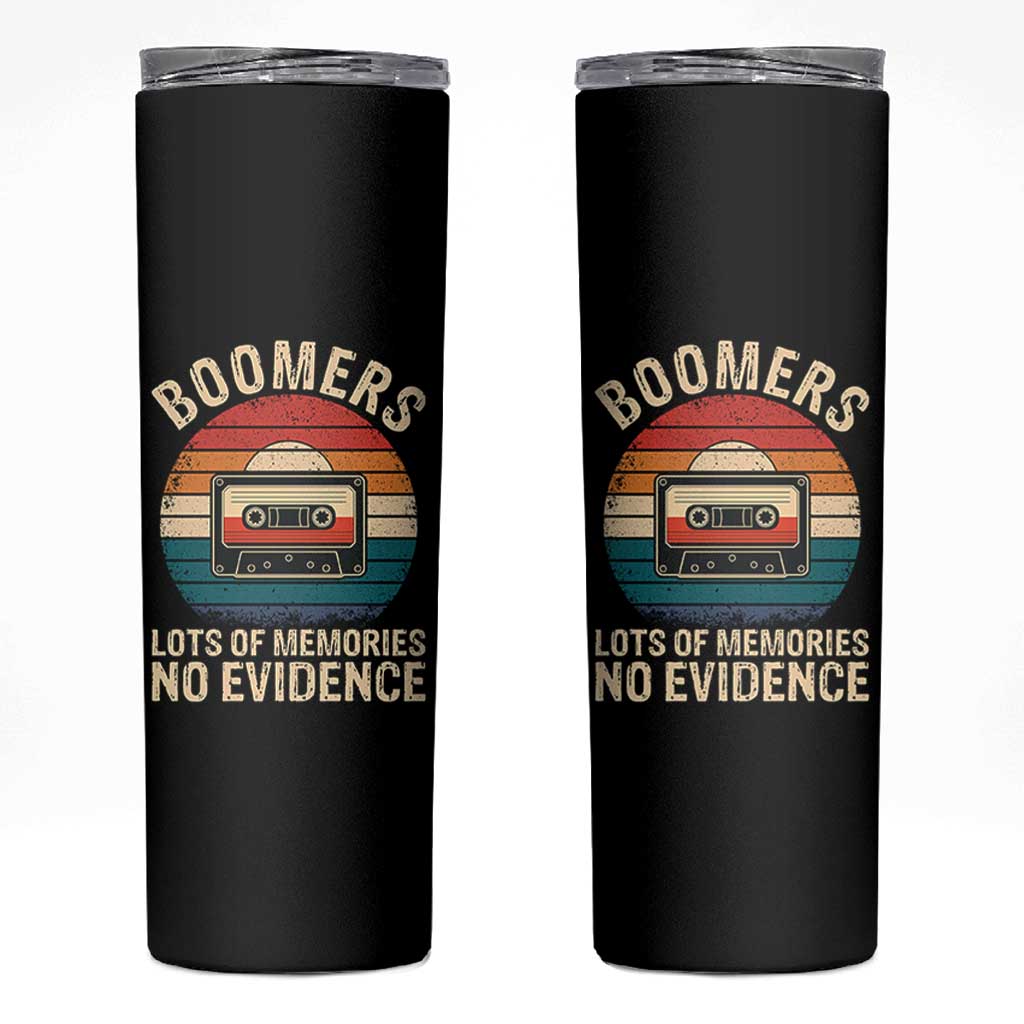 Funny Baby Boomers Lots Of Memories No Evidence Gift Skinny Tumbler