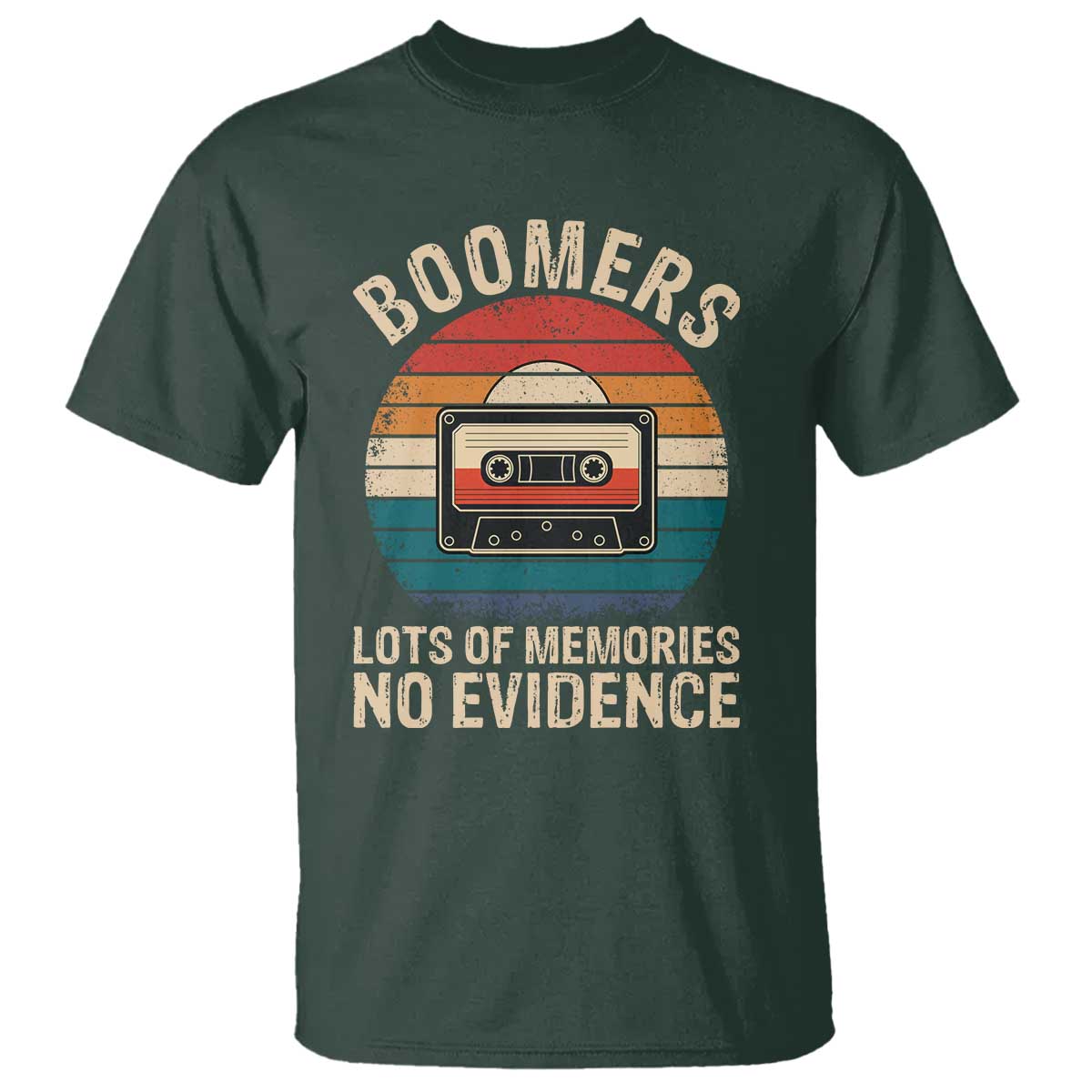 Funny Baby Boomers Lots Of Memories No Evidence Gift T Shirt - Wonder Print Shop
