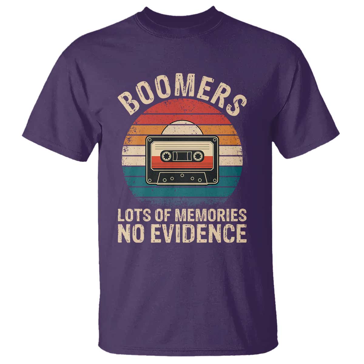 Funny Baby Boomers Lots Of Memories No Evidence Gift T Shirt - Wonder Print Shop