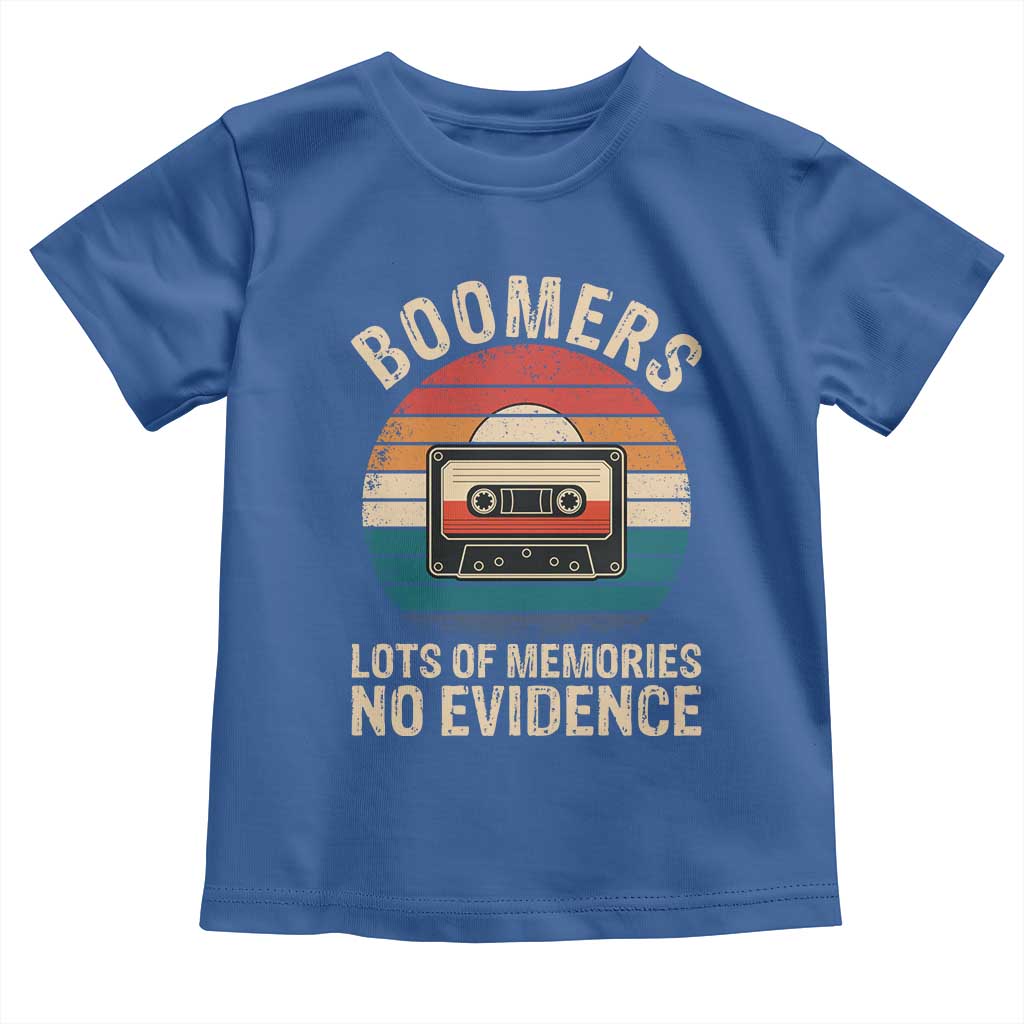Funny Baby Boomers Lots Of Memories No Evidence Gift Toddler T Shirt - Wonder Print Shop