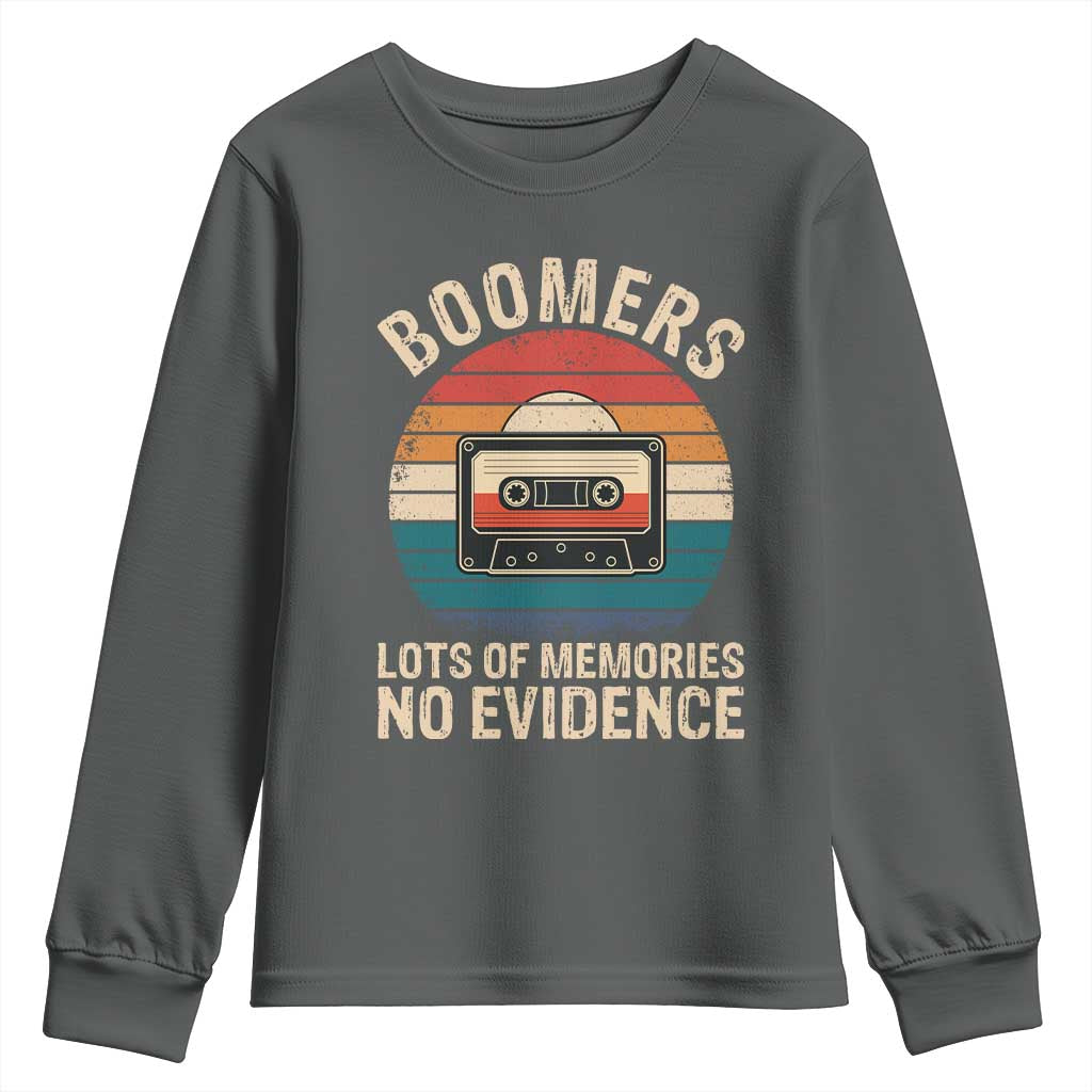 Funny Baby Boomers Lots Of Memories No Evidence Gift Youth Sweatshirt - Wonder Print Shop