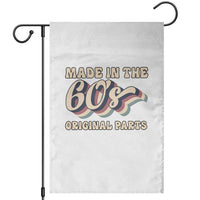 Made In The 60s Original Parts Garden Flag Funny Boomers Birthday Gift - Wonder Print Shop