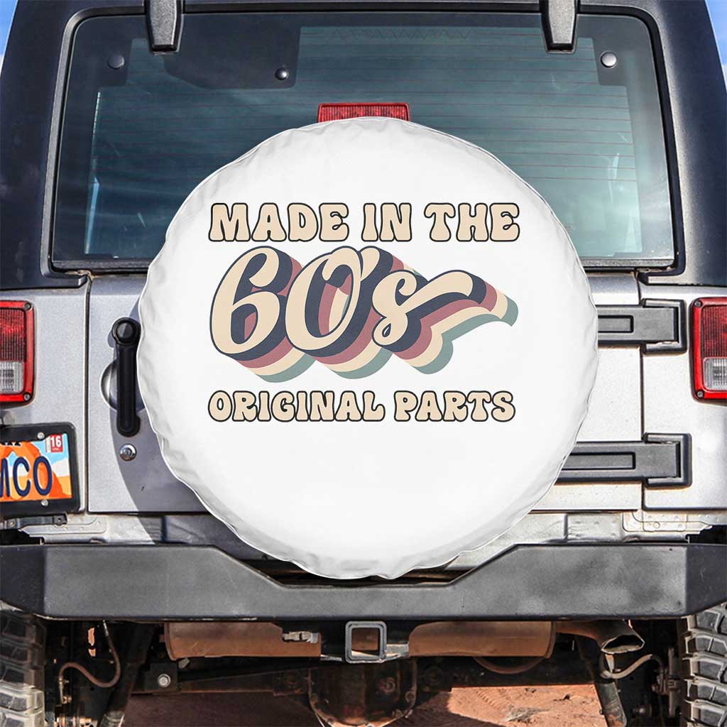 Made In The 60s Original Parts Spare Tire Cover Funny Boomers Birthday Gift - Wonder Print Shop