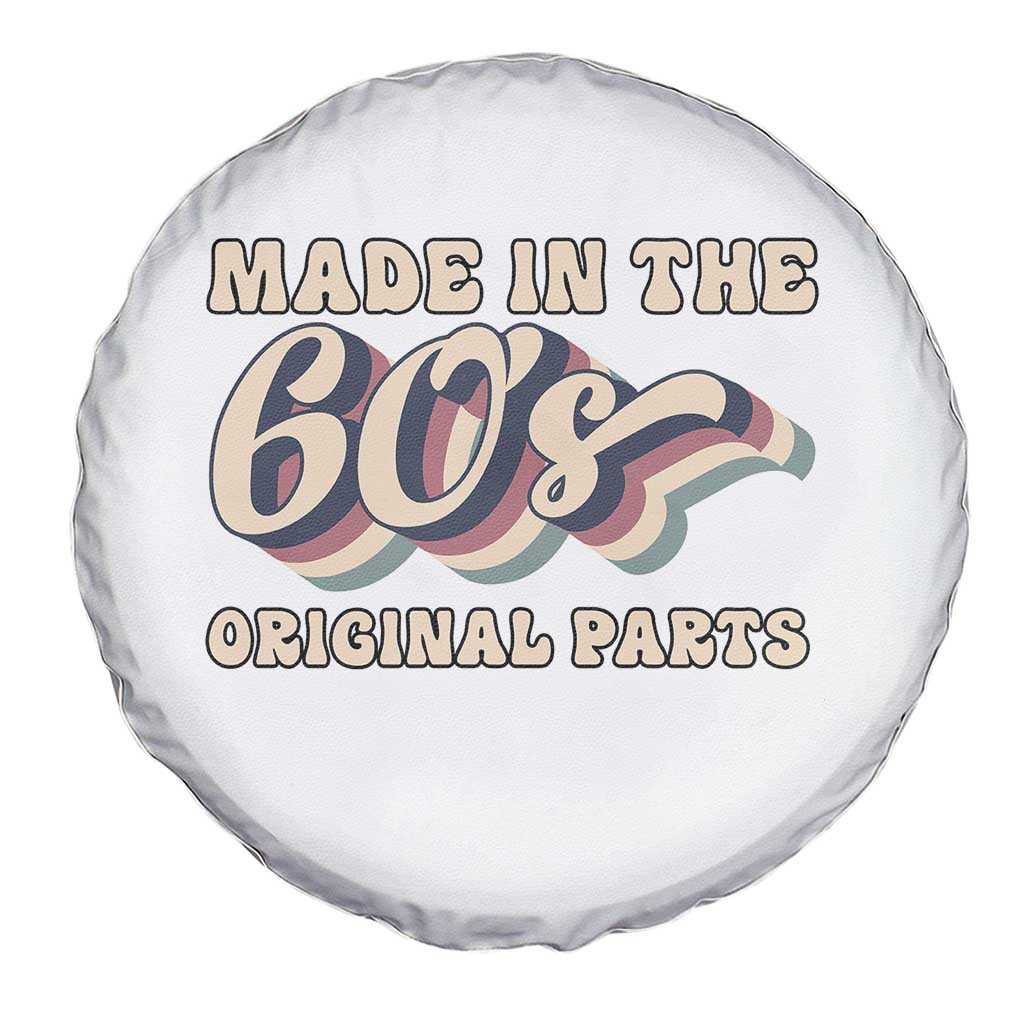 Made In The 60s Original Parts Spare Tire Cover Funny Boomers Birthday Gift - Wonder Print Shop