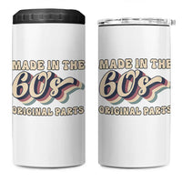 Made In The 60s Original Parts 4 in 1 Can Cooler Tumbler Funny Boomers Birthday Gift