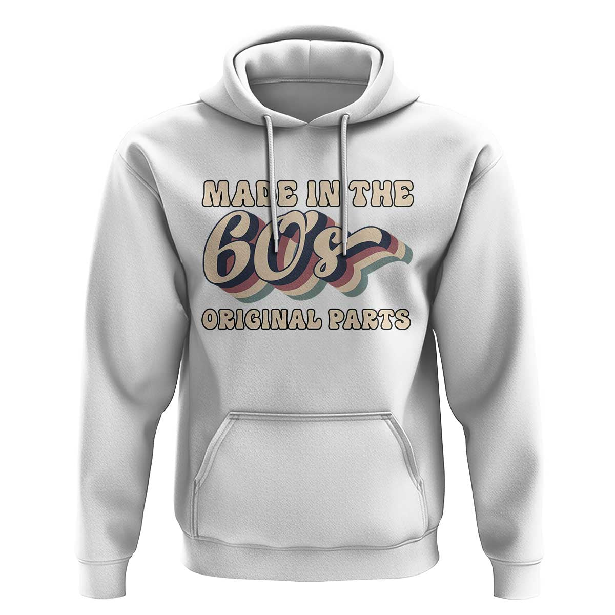 Made In The 60s Original Parts Hoodie Funny Boomers Birthday Gift - Wonder Print Shop