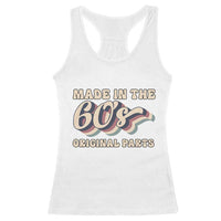 Made In The 60s Original Parts Racerback Tank Top Funny Boomers Birthday Gift - Wonder Print Shop