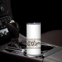 Made In The 60s Original Parts Skinny Tumbler Funny Boomers Birthday Gift