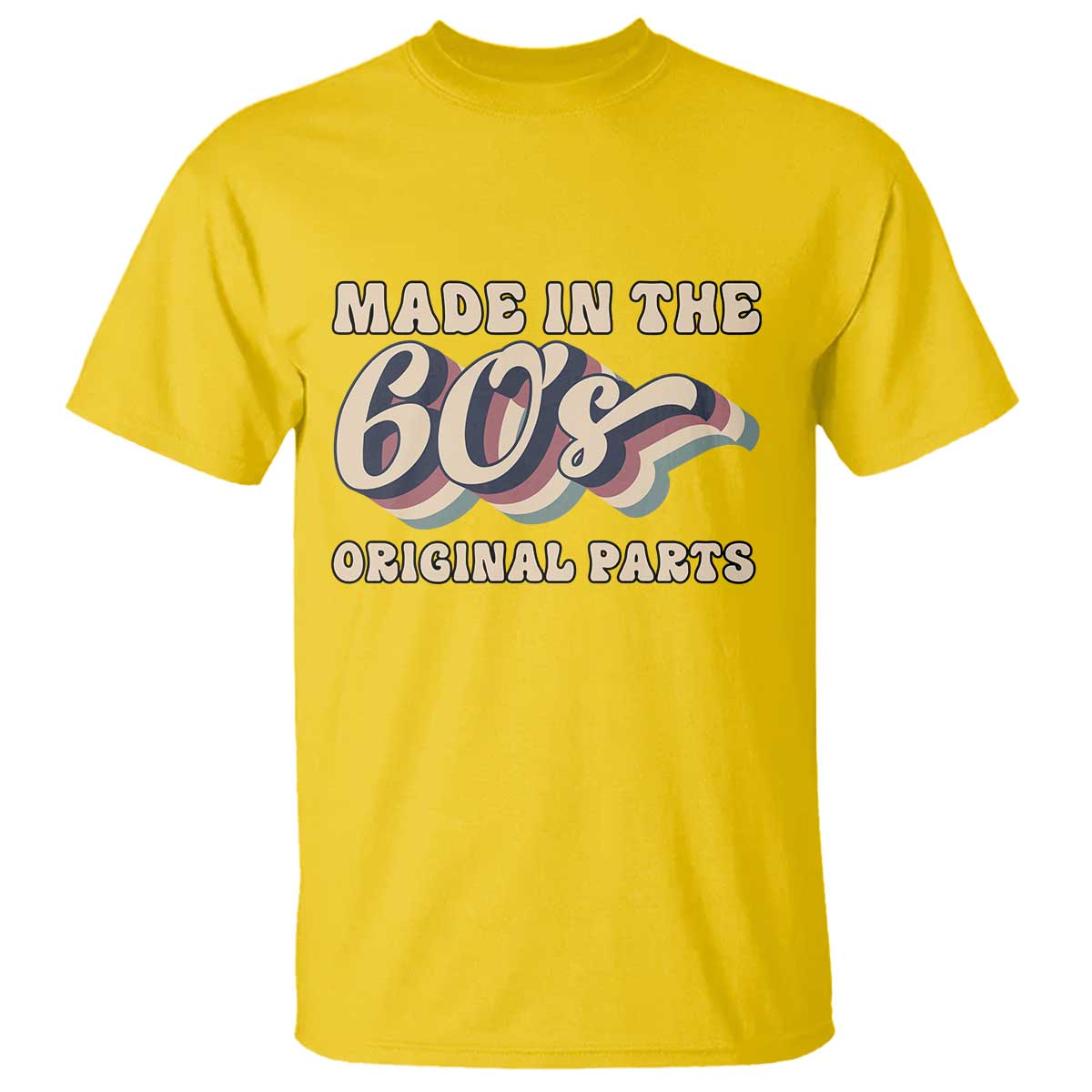 Made In The 60s Original Parts T Shirt Funny Boomers Birthday Gift - Wonder Print Shop