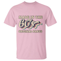Made In The 60s Original Parts T Shirt Funny Boomers Birthday Gift - Wonder Print Shop