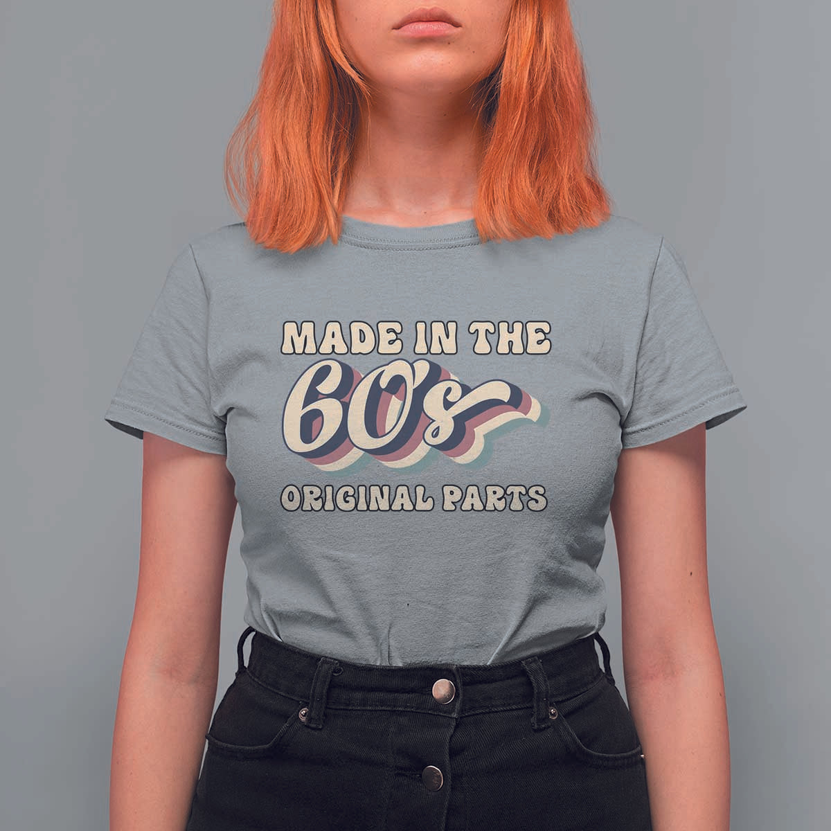 Made In The 60s Original Parts T Shirt For Women Funny Boomers Birthday Gift - Wonder Print Shop
