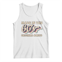 Made In The 60s Original Parts Tank Top Funny Boomers Birthday Gift - Wonder Print Shop