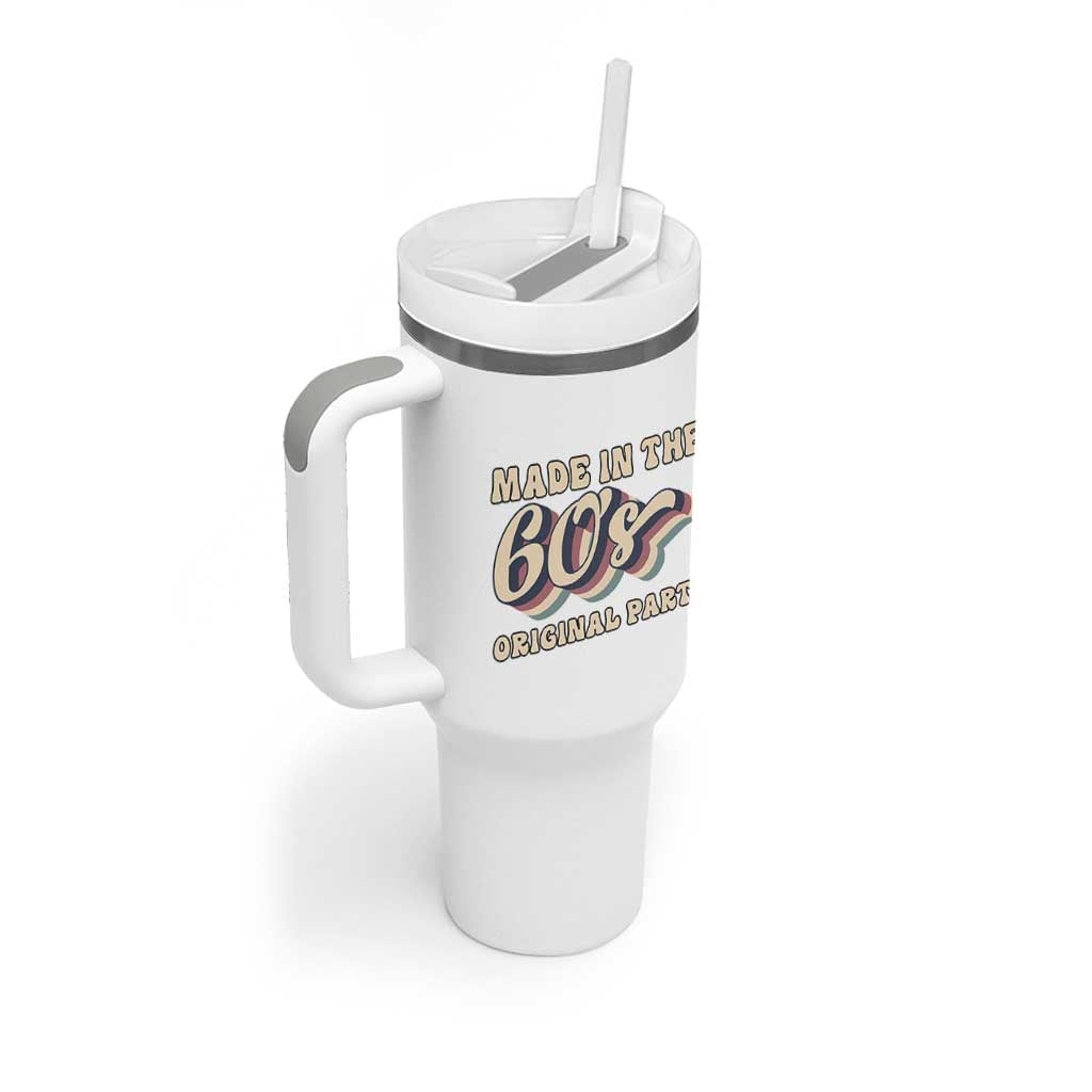 Made In The 60s Original Parts Tumbler With Handle Funny Boomers Birthday Gift
