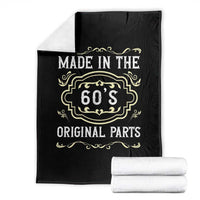 Made In The 60s Original Parts Throw Blanket Vintage Baby Boomer Gift - Wonder Print Shop