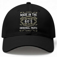 Made In The 60s Original Parts Baseball Cap Vintage Baby Boomer Gift
