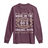 Made In The 60s Original Parts Long Sleeve Shirt Vintage Baby Boomer Gift - Wonder Print Shop