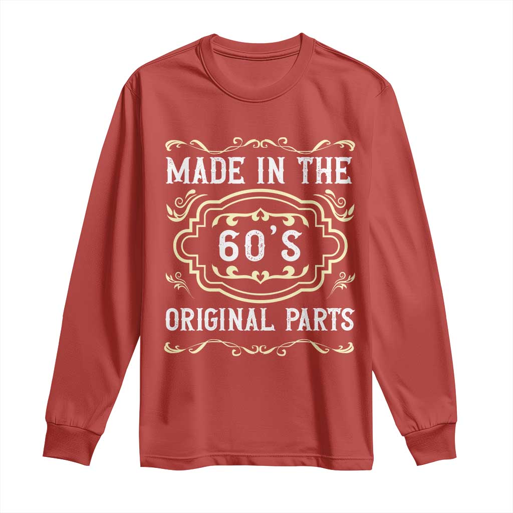 Made In The 60s Original Parts Long Sleeve Shirt Vintage Baby Boomer Gift - Wonder Print Shop