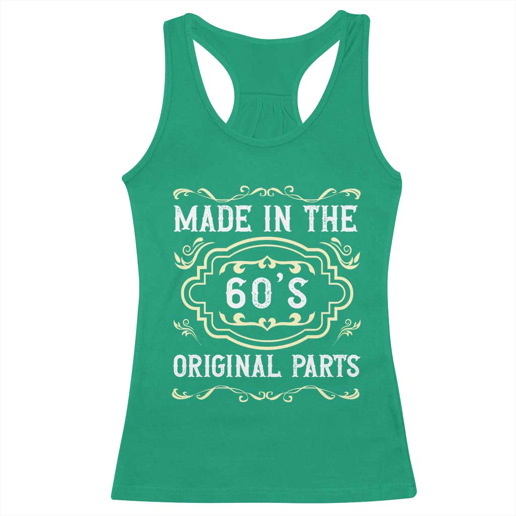 Made In The 60s Original Parts Racerback Tank Top Vintage Baby Boomer Gift - Wonder Print Shop