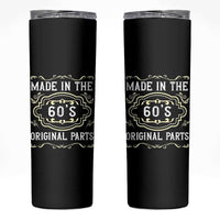 Made In The 60s Original Parts Skinny Tumbler Vintage Baby Boomer Gift
