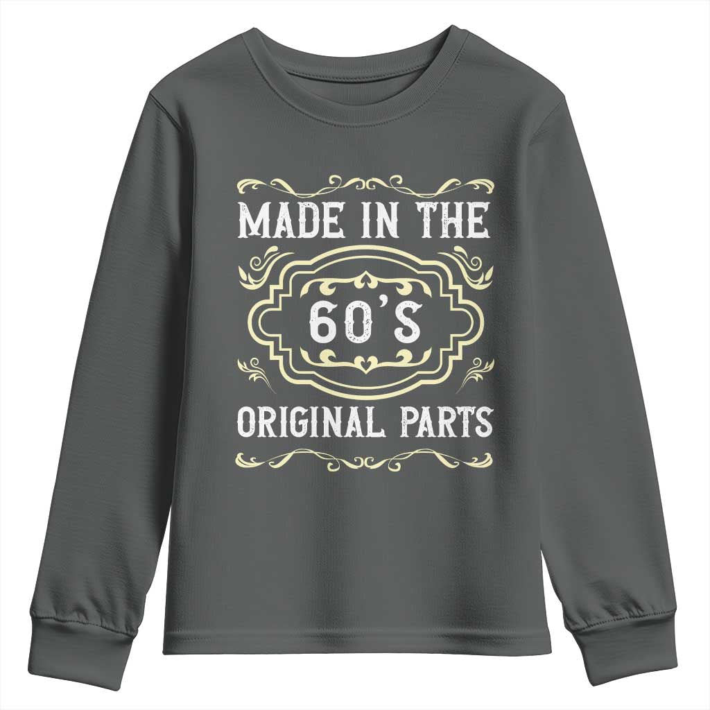 Made In The 60s Original Parts Youth Sweatshirt Vintage Baby Boomer Gift - Wonder Print Shop