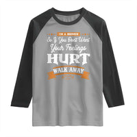 Baby Boomers Raglan Shirt If You Dont Want Your Feelings Hurt Walk Away - Wonder Print Shop