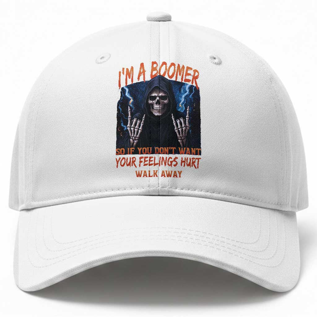 Baby Boomers Sarcastic Baseball Cap If You Dont Want Feelings Hurt Gift