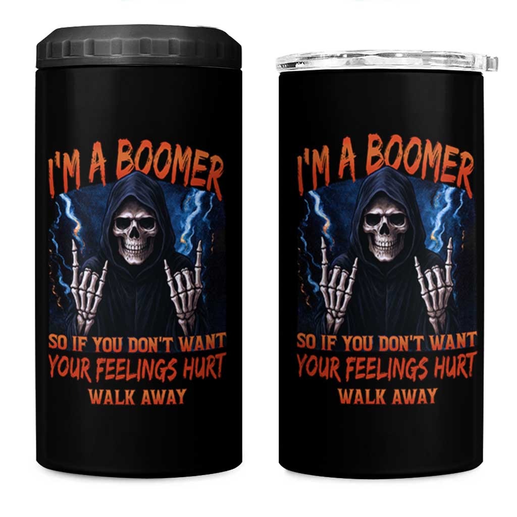 Baby Boomers Sarcastic 4 in 1 Can Cooler Tumbler If You Dont Want Feelings Hurt Gift