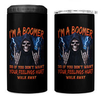 Baby Boomers Sarcastic 4 in 1 Can Cooler Tumbler If You Dont Want Feelings Hurt Gift